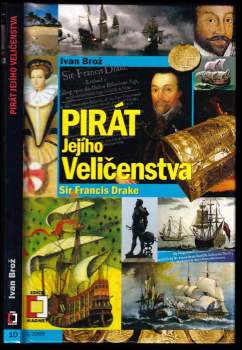 Ivan Broz: Pirát Jejího Veličenstva