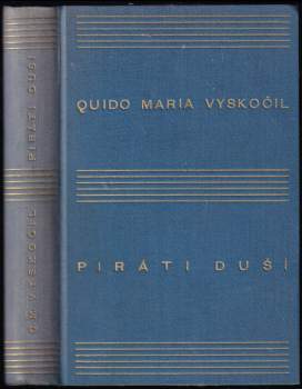 Quido Maria Vyskočil: Piráti duší