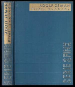 Adolf Zeman: Piráti svobody