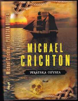 Michael Crichton: Pirátska odysea