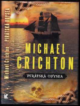 Pirátská odysea - Michael Crichton (2011, Knižní klub) - ID: 677250
