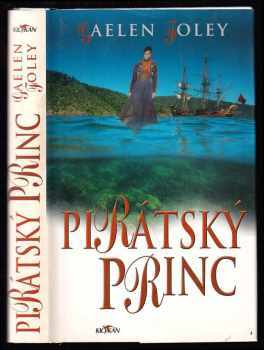 Pirátský princ - Gaelen Foley (2000, Alpress) - ID: 795187