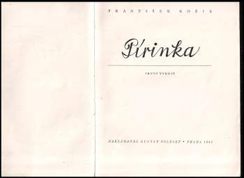 František Kožík: Pírinka