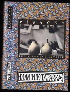 Písačky pre milovanú Lutéciu