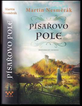 Martin Nesměrák: Písařovo pole
