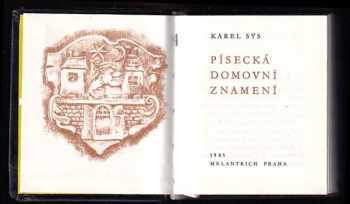 Karel Sýs: Písecká domovní znamení