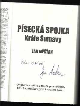Jan Měšťan: Písecká spojka Krále Šumavy