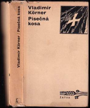 Vladimír Körner: Písečná kosa
