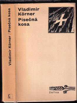 Vladimír Körner: Písečná kosa
