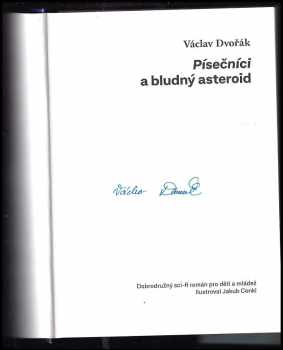 Václav Dvořák: Písečníci a bludný asteroid PODPIS