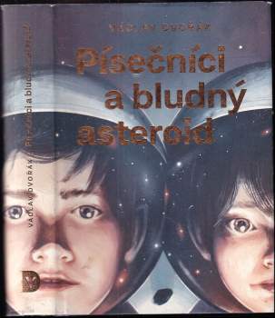 Václav Dvořák: Písečníci a bludný asteroid