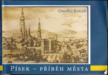Písek - příběh města