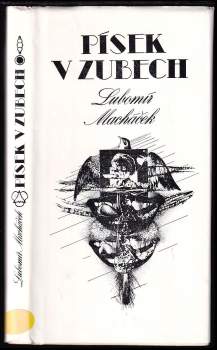 Lubomír Macháček: Písek v zubech