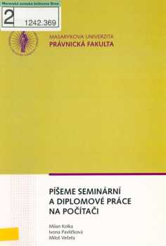Píšeme seminární a diplomové práce na počítači