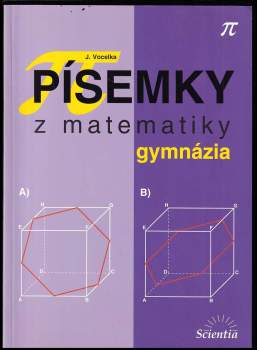 Jindřich Vocelka: Písemky z matematiky gymnázia