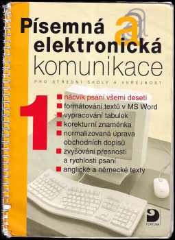 Písemná a elektronická komunikace pro střední školy a veřejnost