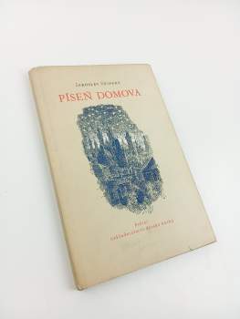 Jaroslav Seifert: Píseň domova