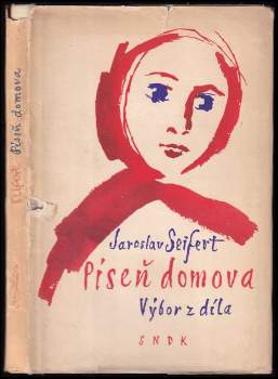 Jaroslav Seifert: Píseň domova