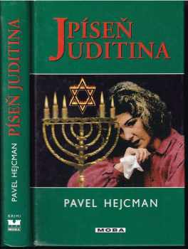 Pavel Hejcman: Píseň Juditina