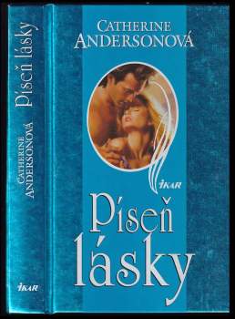 Catherine Anderson: Píseň lásky