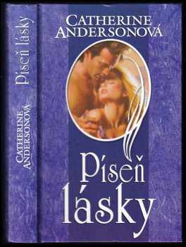 Catherine Anderson: Píseň lásky