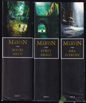 Píseň ledu a ohně 1 - 3 Hra o trůny + Střet králů + Bouře mečů - George R. R Martin, George R. R Martin, George R. R Martin, George Raymond Richard Martin, George R. R Martin, George Raymond Richard Martin (2017, Argo) - ID: 812851