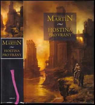 Hostina pro vrány - George R. R Martin (2018, Argo) - ID: 2055745