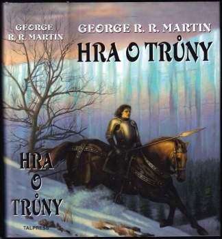 George R. R Martin: Píseň ledu a ohně