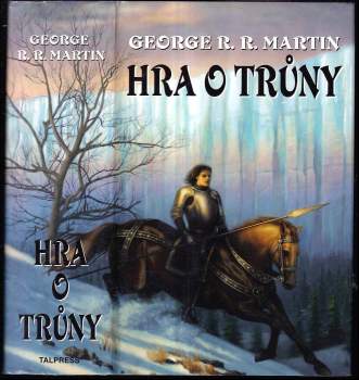 George R. R Martin: Píseň ledu a ohně