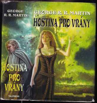 George R. R Martin: Píseň ledu a ohně