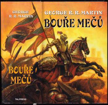 George R. R Martin: Píseň ledu a ohně