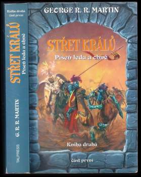 Píseň ledu a ohně - Kniha druhá, část druhá - Střet králů
