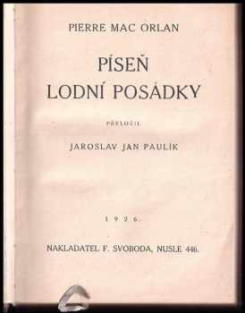 Pierre Mac Orlan: Píseň lodní posádky