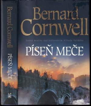 Bernard Cornwell: Píseň meče
