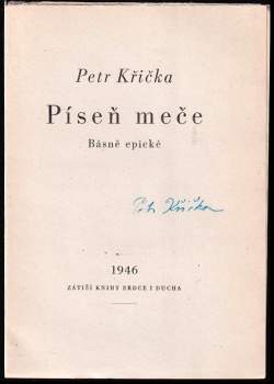 Petr Křička: Píseň meče