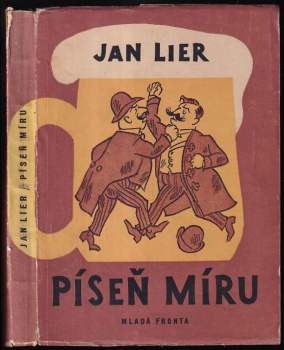 Jan Lier: Píseň míru