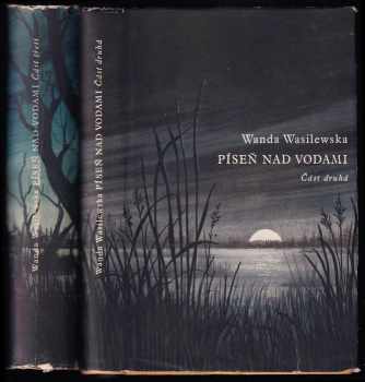 Wanda Wasiłewska: Píseň nad vodami