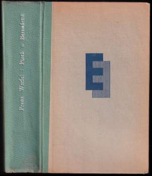 Píseň o Bernadettě : román - Franz Werfel (1947, Vyšehrad) - ID: 806020