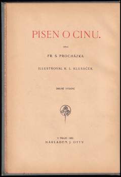 František Serafínský Procházka: Píseň o činu