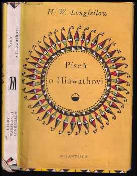 Henry Wadsworth Longfellow: Píseň o Hiawathovi