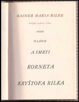 Rainer Maria Rilke: Píseň o lásce a smrti korneta Kryštofa Rilka