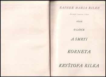 Rainer Maria Rilke: Píseň o lásce a smrti korneta Kryštofa Rilka