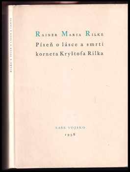 Rainer Maria Rilke: Píseň o lásce a smrti korneta Kryštofa Rilka