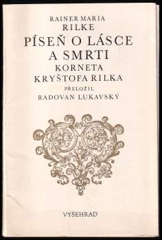 Píseň o lásce a smrti korneta Kryštofa Rilka