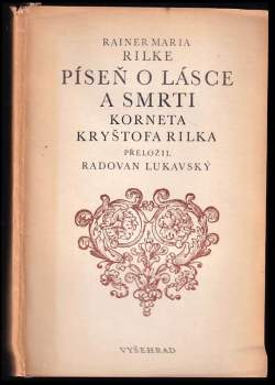 Píseň o lásce a smrti korneta Kryštofa Rilka