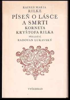 Píseň o lásce a smrti korneta Kryštofa Rilka