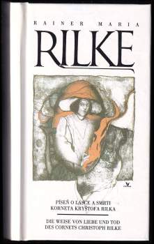 Píseň o lásce a smrti korneta Kryštofa Rilka