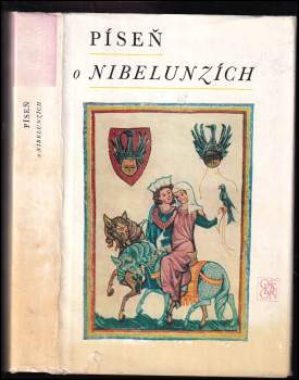 Píseň o Nibelunzích ; Přel. Jindřich Pokorný