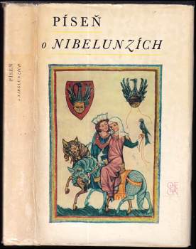 Píseň o Nibelunzích ; Přel. Jindřich Pokorný