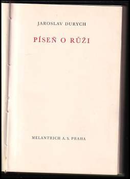Jaroslav Durych: Píseň o růži